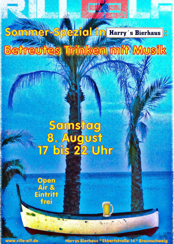 Betreutes Trinken mit Musik, Harrys Bierhaus, 8.8.2020