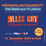Playlist: Alles gut: 10 Jahre Krügerglantzquartett - Das Kult, Braunschweig, 14.12.2024