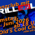 Playlist: Tanzclub mit Rille Elf - Old's Cool Club, Braunschweig, 06.06.2026